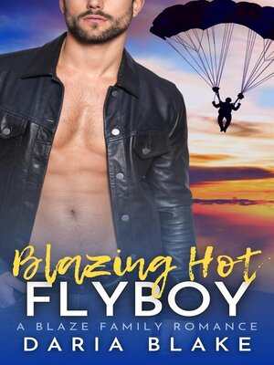 cover image of Blazing Hot Flyboy